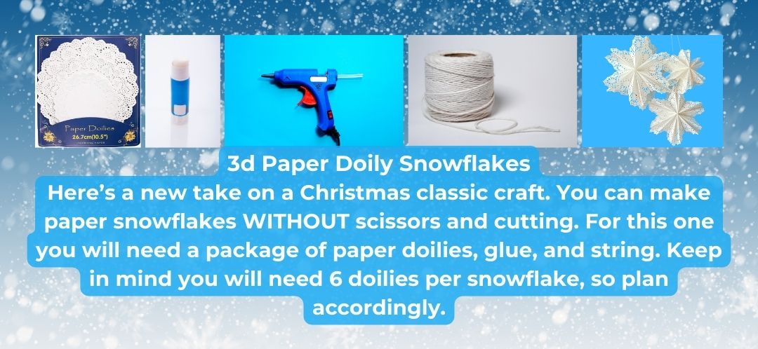 12 Days of Indoor Winter Activities 3D Paper Doily Snowflakes